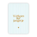 Wenskaart welkom lief